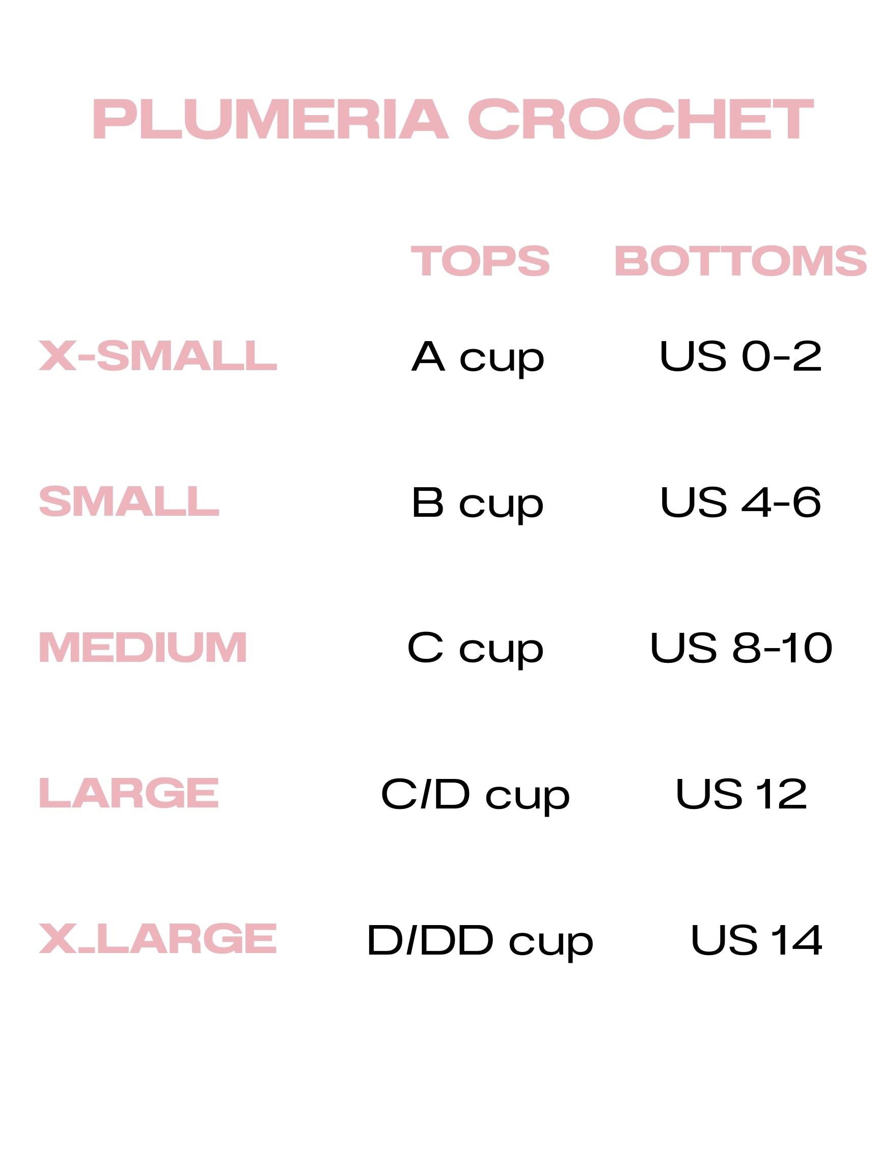 Size chart for Plumeria Crochet tops and bottoms with cup sizes and US size equivalents.