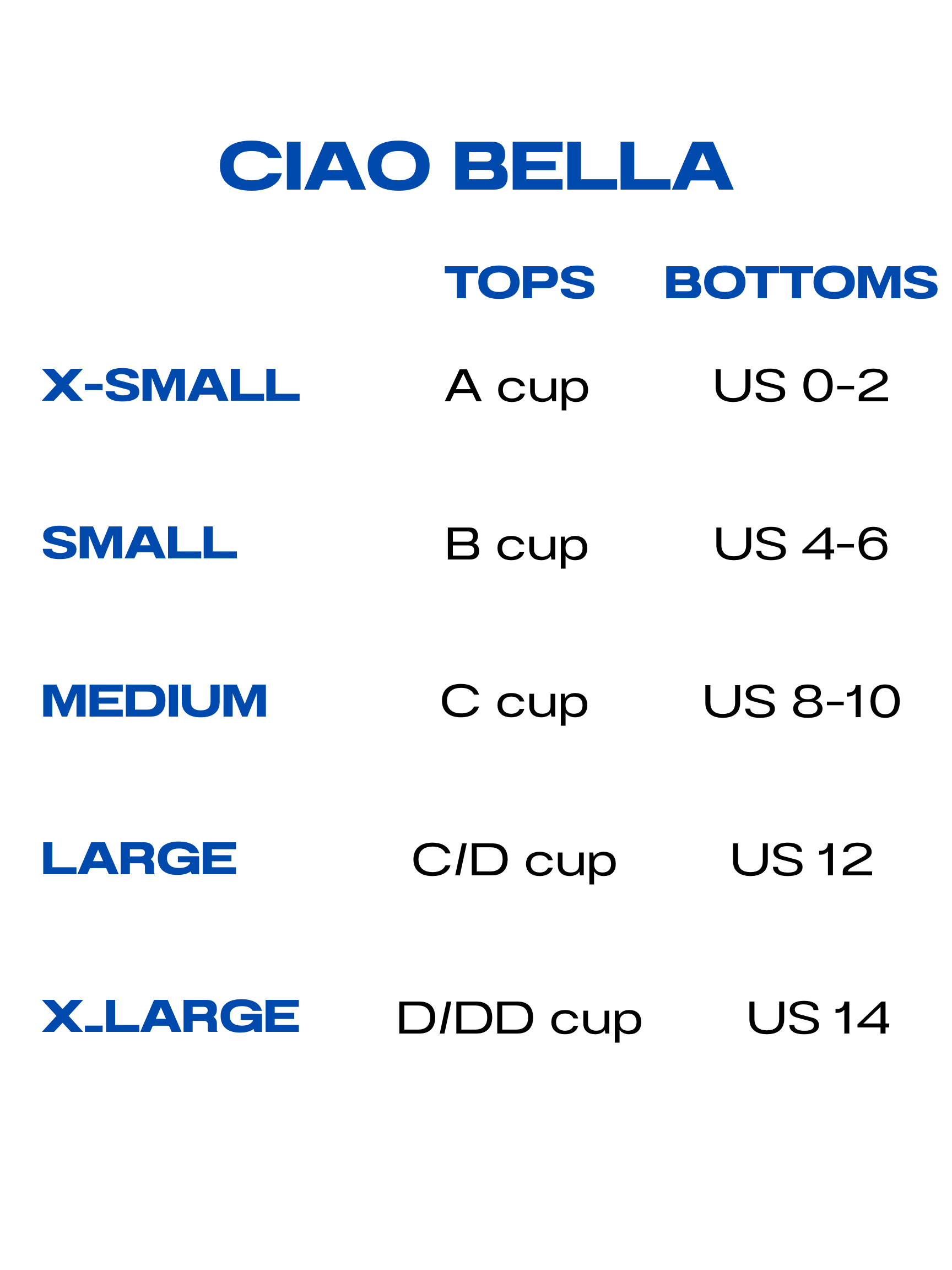 Ciao Bella size chart for tops and bottoms with cup sizes.
